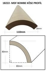 18222-MDF DEKORATİF BOMBELİ KÖŞE PROFİLİ-110mm x 18mm x 2800mm