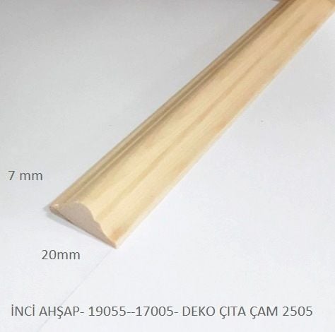 17005-DEKO ÇITA 2505 ÇAM 20mm*7mm*240cm